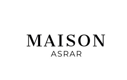 MAISON ASRAR